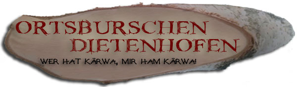 Ortsburschen Dietenhofen
